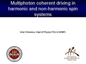 Multiphoton coherent driving in harmonic and nonharmonic spin