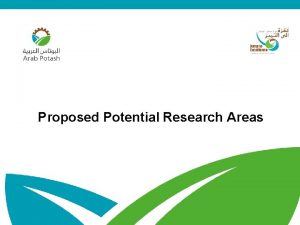 Proposed Potential Research Areas Proposed Topic No 1