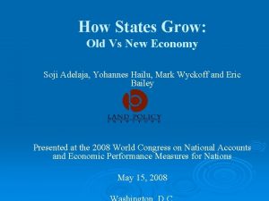 How States Grow Old Vs New Economy Soji