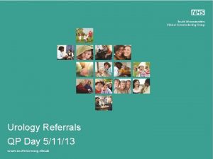 Urology Referrals QP Day 51113 Why Urology Audit