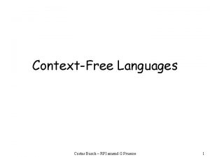 ContextFree Languages Costas Busch RPI amend G Pruesse