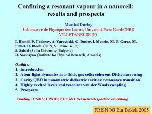 Confining a resonant vapour in a nanocell results