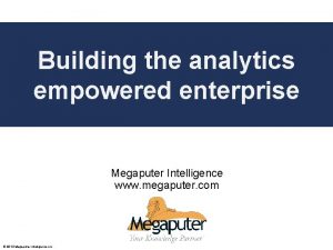 Building the analytics Poly Analyst empowered enterprise Web
