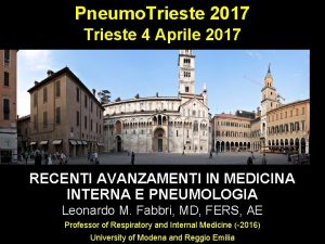 Pneumo Trieste 2017 Trieste 4 Aprile 2017 RECENTI Pneumo Trieste 2017 Trieste 4 Aprile 2017 RECENTI