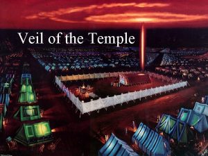 Veil of the Temple Veil Mystery Forbidden Part