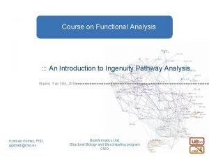 Course on Functional Analysis An Introduction to Ingenuity