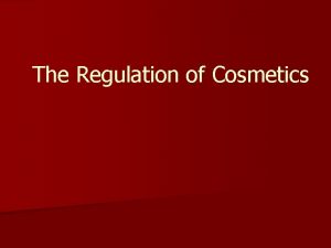 The Regulation of Cosmetics FDCA Definition n Articles