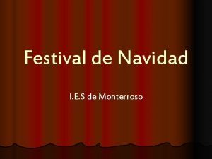 Festival de Navidad I E S de Monterroso