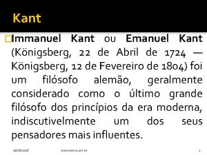 Kant Immanuel Kant ou Emanuel Kant Knigsberg 22