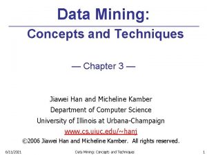 Data Mining Concepts and Techniques Chapter 3 Jiawei