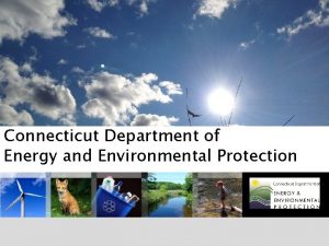 Connecticut Department of Energy and Environmental Protection State