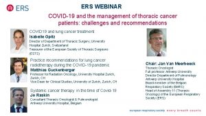 ERS WEBINAR COVID19 and the management of thoracic