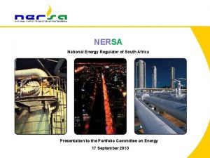 NERSA National Energy Regulator of South Africa Presentation