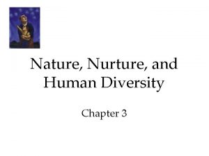 Nature of nurture chapter 3