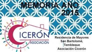 MEMORIA AO 2015 Residencia de Mayores San Bartolom
