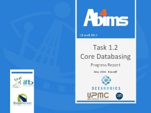 18 avril 2014 Task 1 2 Core Databasing
