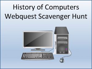 Computer history webquest