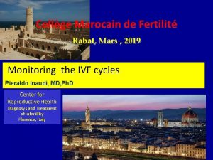 Collge Marocain de Fertilit Rabat Mars 2019 Monitoring