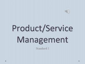 ProductService Management Standard 5 ProductService Management PRODUCTSERVICE MANAGEMENT