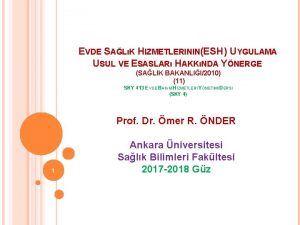 EVDE SALK HIZMETLERININESH UYGULAMA USUL VE ESASLAR HAKKNDA