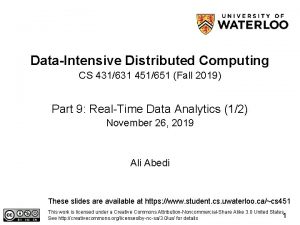 DataIntensive Distributed Computing CS 431631 451651 Fall 2019