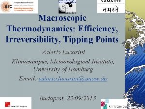 Macroscopic Thermodynamics Efficiency Irreversibility Tipping Points Valerio Lucarini