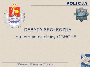 Policja warszawa ochota