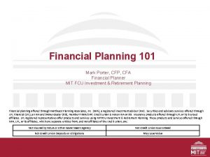 Financial Planning 101 Mark Porter CFP CFA Financial
