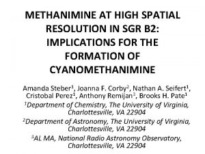 METHANIMINE AT HIGH SPATIAL RESOLUTION IN SGR B