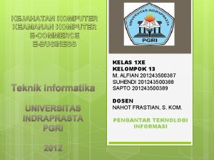 KEJAHATAN KOMPUTER KEAMANAN KOMPUTER ECOMMERCE EBUSINESS Teknik Informatika