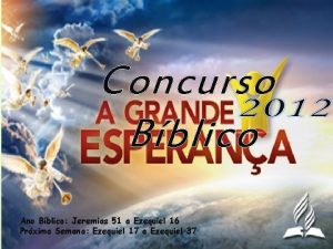 Concurso Bblico Ano Bblico Jeremias 51 a Ezequiel