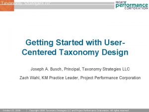 Taxonomy Strategies LLC Getting Started with User Centered