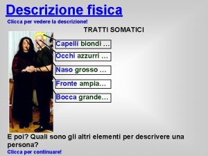 Descrizione fisica di una persona Descrizione fisica di una persona