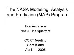 The NASA Modeling Analysis and Prediction MAP Program