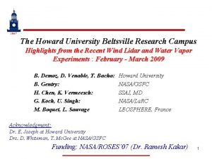 The Howard University Beltsville Research Campus Highlights from