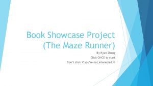 Book Showcase Project The Maze Runner By Ryan