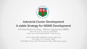 Industrial Cluster Development A viable Strategy for MSME