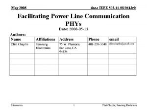 May 2008 doc IEEE 802 11 080613 r