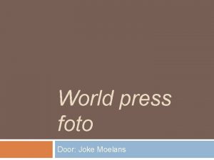 World press foto Door Joke Moelans Aardbeving in