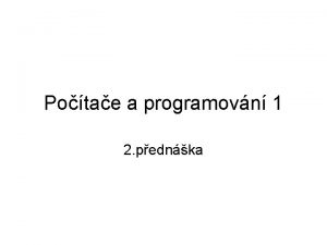 Potae a programovn 1 2 pednka Zkladn lexikln