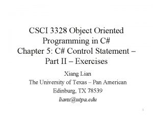 CSCI 3328 Object Oriented Programming in C Chapter