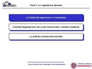 Parte II La Legislazione Speciale La Pubblicit Ingannevole