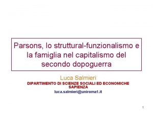 Parsons lo strutturalfunzionalismo e la famiglia nel capitalismo
