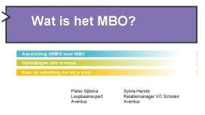 Wat is het MBO Aansluiting VMBO naar MBO