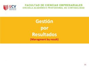 FACULTAD DE CIENCIAS EMPRESARIALES ESCUELA ACADMICO PROFESIONAL DE