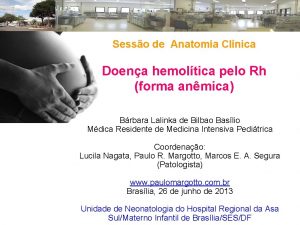 Sesso de Anatomia Clnica Doena hemoltica pelo Rh