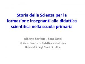 Storia della Scienza per la formazione insegnanti alla