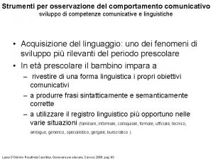 Strumenti per osservazione del comportamento comunicativo sviluppo di