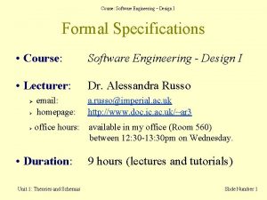 Course Software Engineering Design I Formal Specifications Course