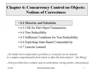 Chapter 6 Concurrency Control on Objects Notions of